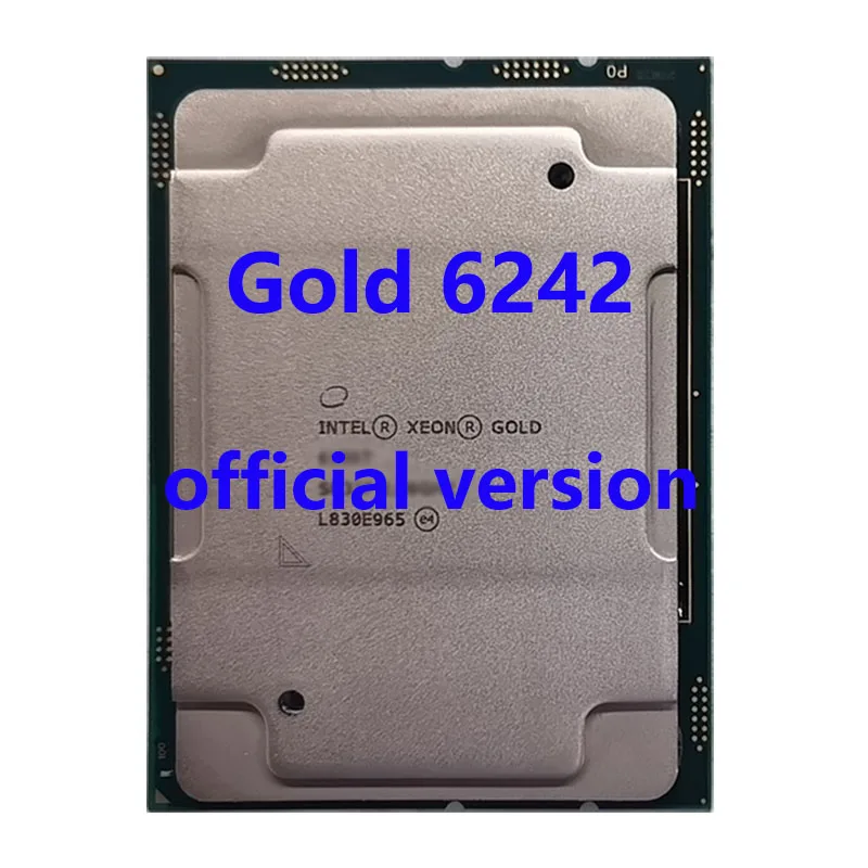 

Gold 6242 SRF8X 2.8GHz 16-Cores 22MB Cache 32Thread 150W LGA3647 Intel Xeon CPU Processor For Z11PA-U12 Server Motherboard