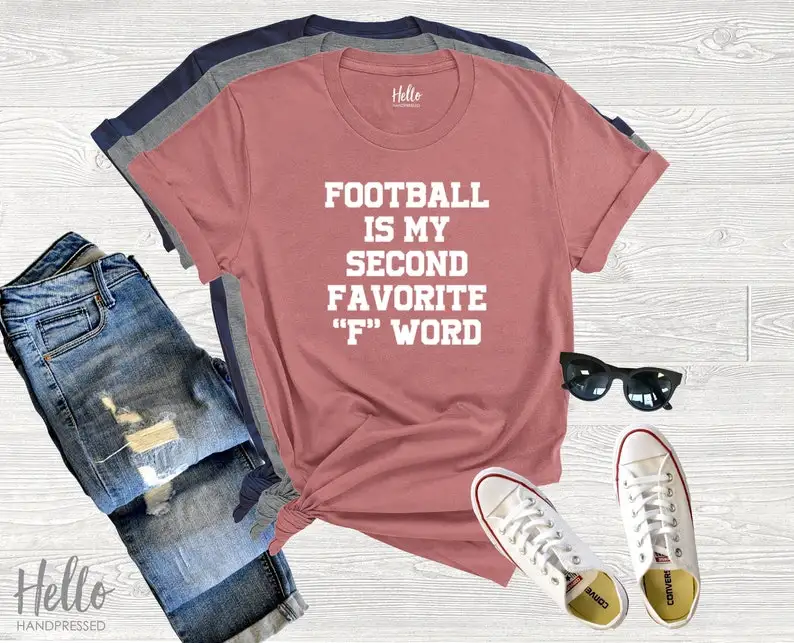 Football Is My Second Favorite "F" Word Shirt, Football Shirt, Game Day Shirt, Funny Football Shirt, F Word, Football,
Football Is My Second Favorite "F" Word Shirt, Football Shirt, Game Day Shirt, Funny Football Shirt, F Word, Football,