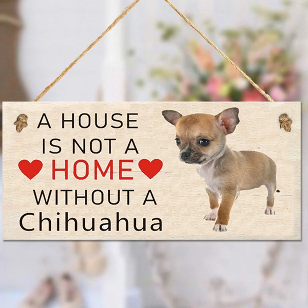 A House Is Not A Home Without A Chihuahua Dog Wooden Sign Hanging Plaques for Home Decoration, 3.94x7.87inch
A House Is Not A Home Without A Chihuahua Dog Wooden Sign Hanging Plaques for Home Decoration, 3.94x7.87inch