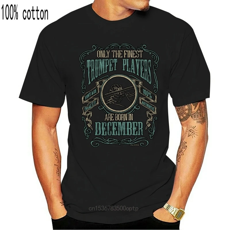 New 2021 Cool Tee Shirt Mens T-Shirt Finest TRUMPET Players Born in DECEMBER Music Birthday Christmas Summer T-shirt
New 2021 Cool Tee Shirt Mens T-Shirt Finest TRUMPET Players Born in DECEMBER Music Birthday Christmas Summer T-shirt