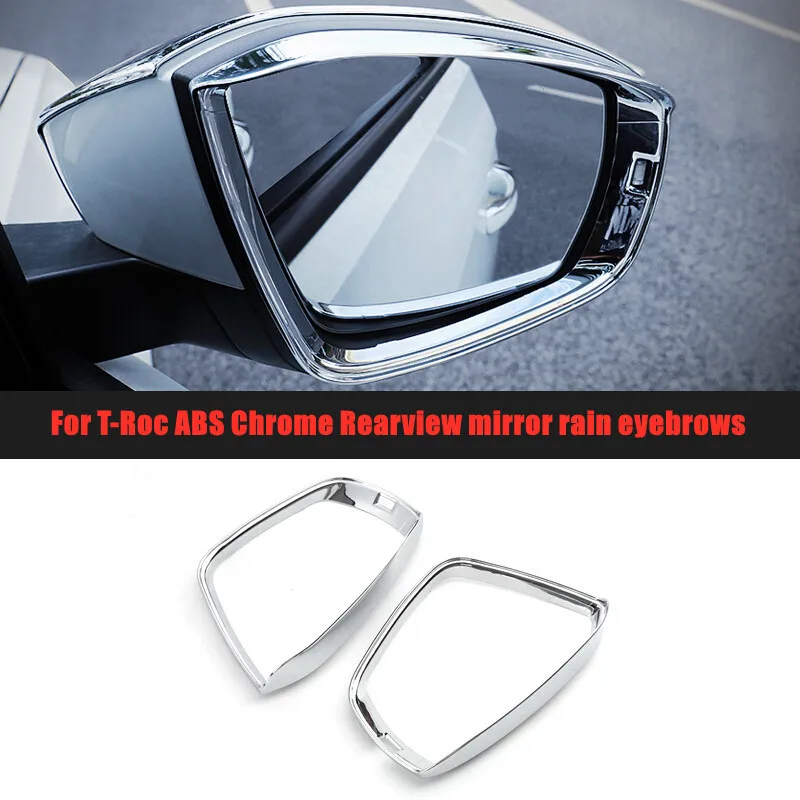 ABS Chrome mirror For T-ROC TROC T ROC 2017- 2019 Car side door rearview mirror block rain eyebrow Cover Trim Accessories 2pcs
ABS Chrome mirror For T-ROC TROC T ROC 2017- 2019 Car side door rearview mirror block rain eyebrow Cover Trim Accessories 2pcs