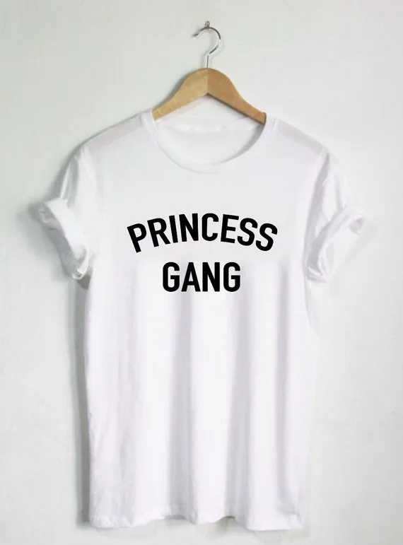 Women T shirt Princess Gang Letters Print Cotton Casual Funny Shirt For Lady White Top Tee Hipster F754 
Women T shirt Princess Gang Letters Print Cotton Casual Funny Shirt For Lady White Top Tee Hipster F754