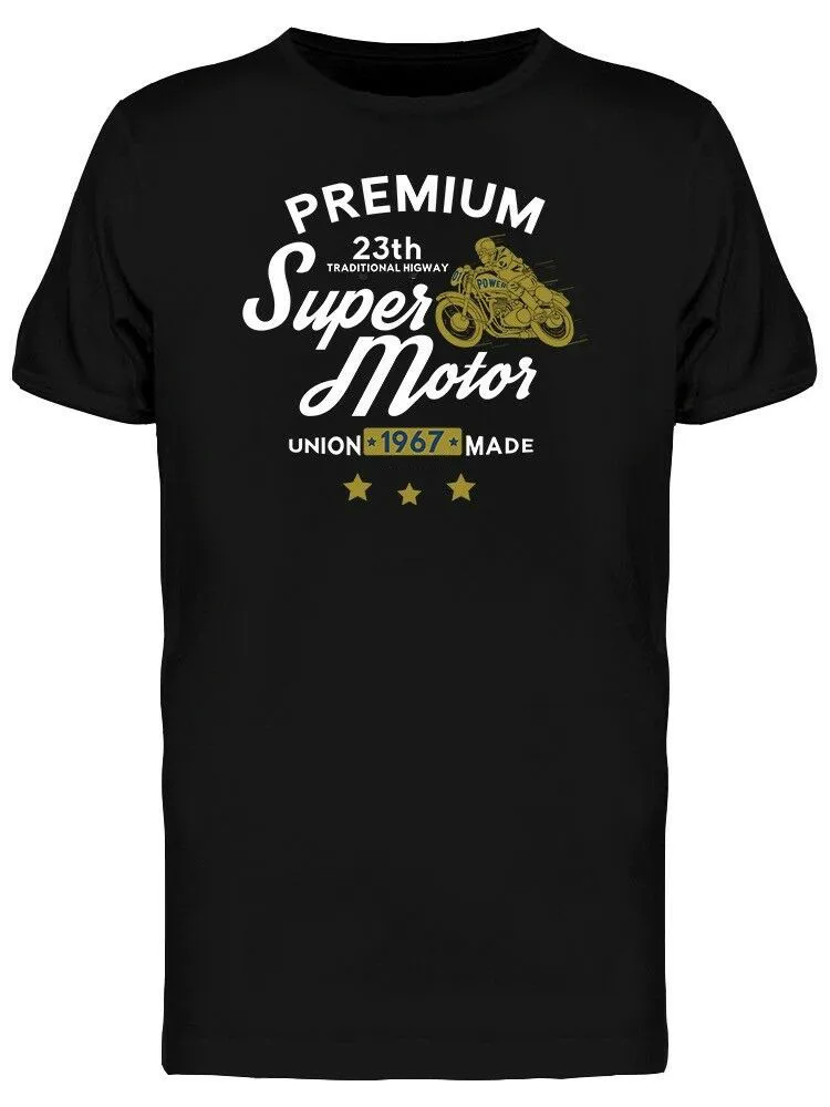 Premiuim Super Motor T-Shirt. Summer Cotton Short Sleeve O-Neck Mens T Shirt New S-3XL
Premiuim Super Motor T-Shirt. Summer Cotton Short Sleeve O-Neck Mens T Shirt New S-3XL