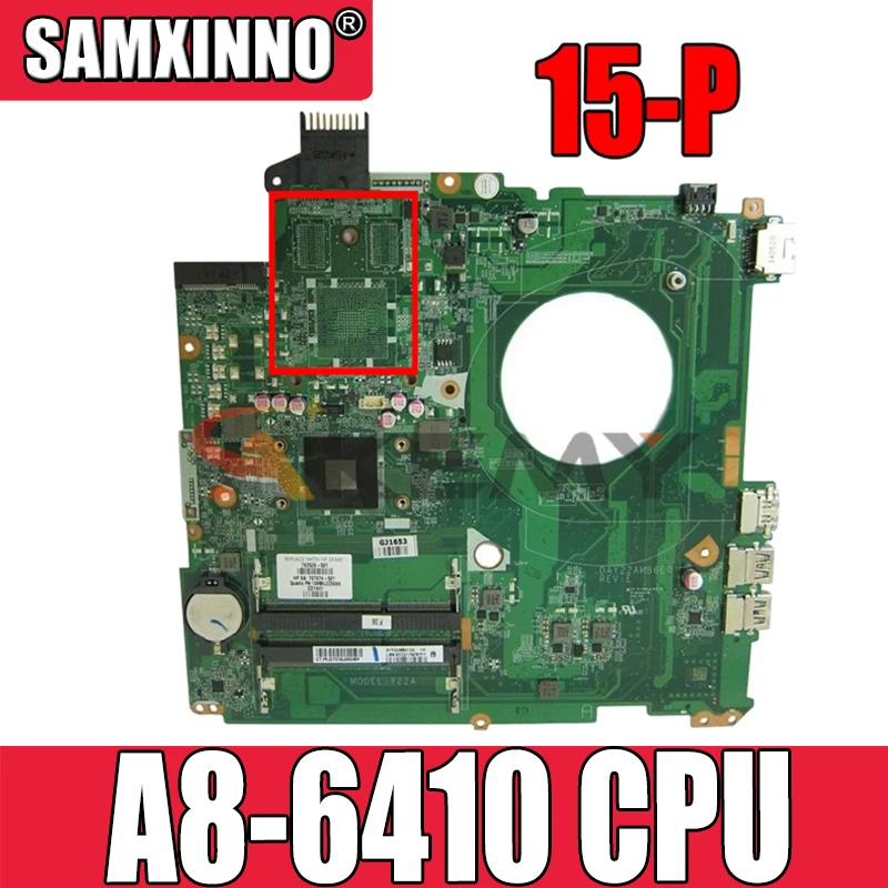 Материнская плата для ноутбука HP 15-P DAY22AMB6E0 762526-501 AM6410 DDR3, материнская плата, полный тест, 100% работа
Материнская плата для ноутбука HP 15-P DAY22AMB6E0 762526-501 AM6410 DDR3, материнская плата, полный тест, 100% работа