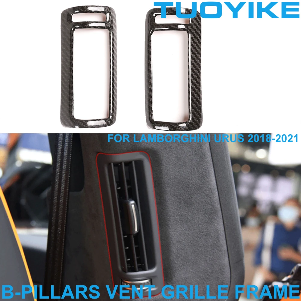 2PCS Car Styling Real Dry Carbon Fiber Interior Inner B-Pillars AC Vent Grille Frame Trim Sticker For Lamborghini Urus 2018-2021
2PCS Car Styling Real Dry Carbon Fiber Interior Inner B-Pillars AC Vent Grille Frame Trim Sticker For Lamborghini Urus 2018-2021