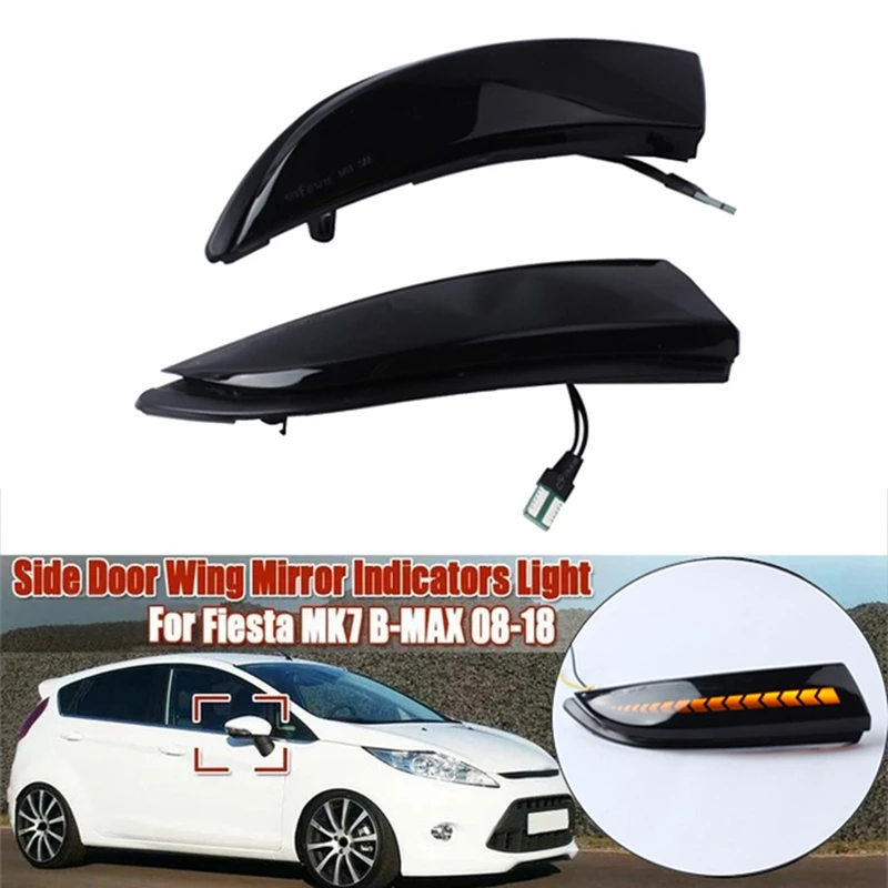 For Ford Fiesta MK7 2008-2017 Car LED Dynamic Side Rearview Mirror Light Turn Signal Indicator
For Ford Fiesta MK7 2008-2017 Car LED Dynamic Side Rearview Mirror Light Turn Signal Indicator