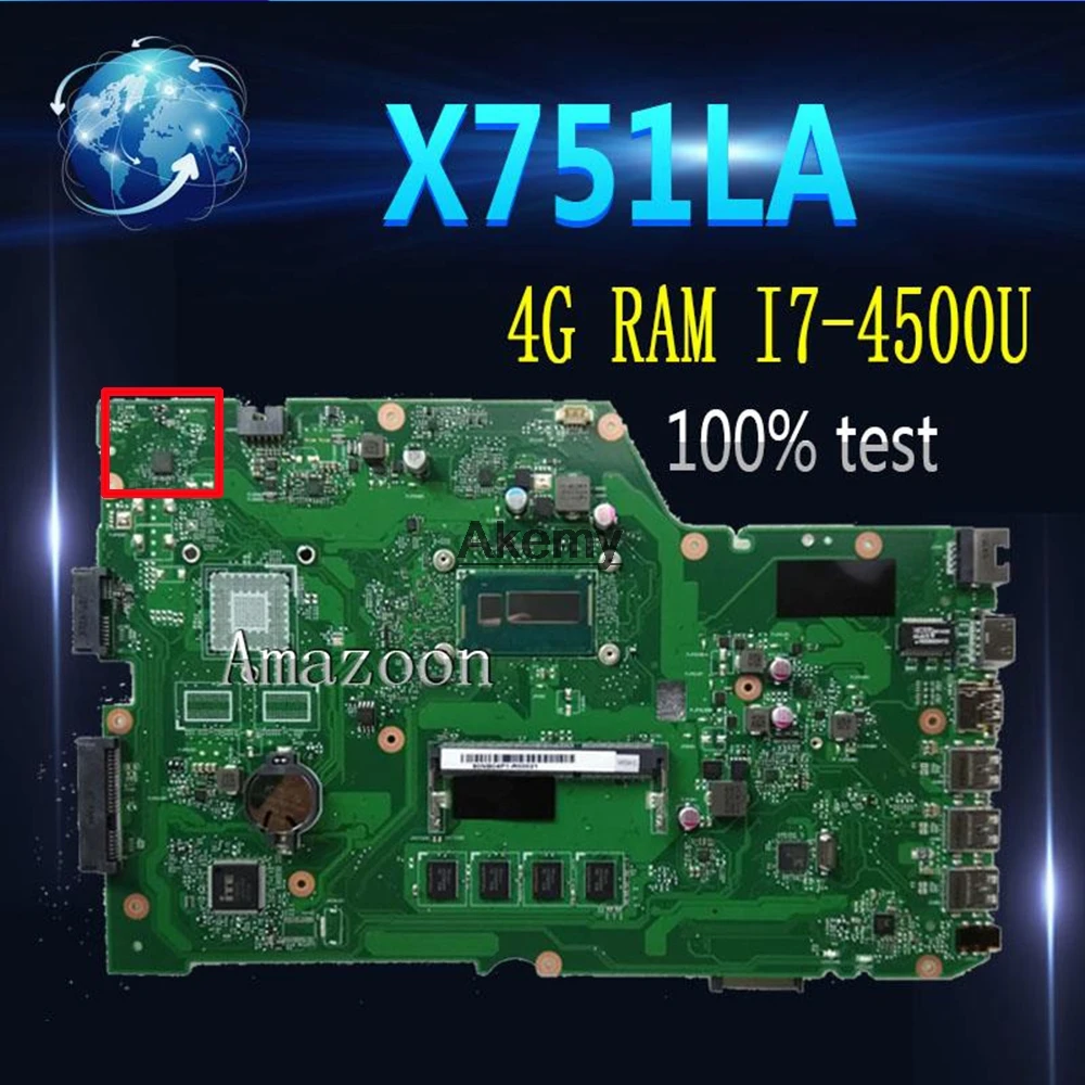 Akem X751LD laptop motherboard For ASUS R752L R752LN X751L X751LD X751LDV X751LN K751LN test original Mainboard i7-4500 GT820M 
Akem X751LD laptop motherboard For ASUS R752L R752LN X751L X751LD X751LDV X751LN K751LN test original Mainboard i7-4500 GT820M