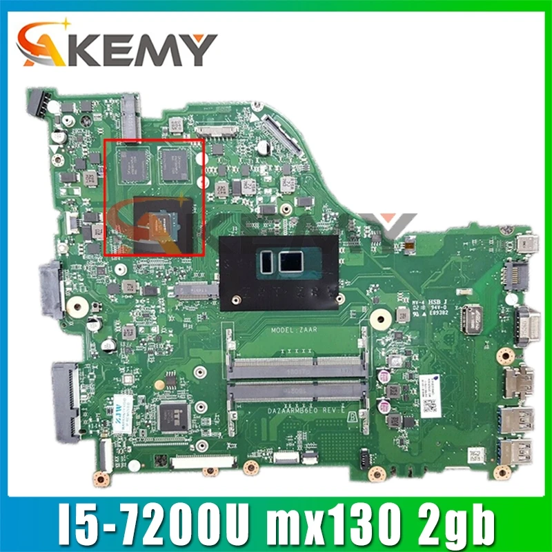 

E5-576 motherboard For ACER E5-576G laptop zaar dazaarmb6e0 cpu: I5-7200U GPU: mx130 2gb ddr3 100% test ok Mainboard