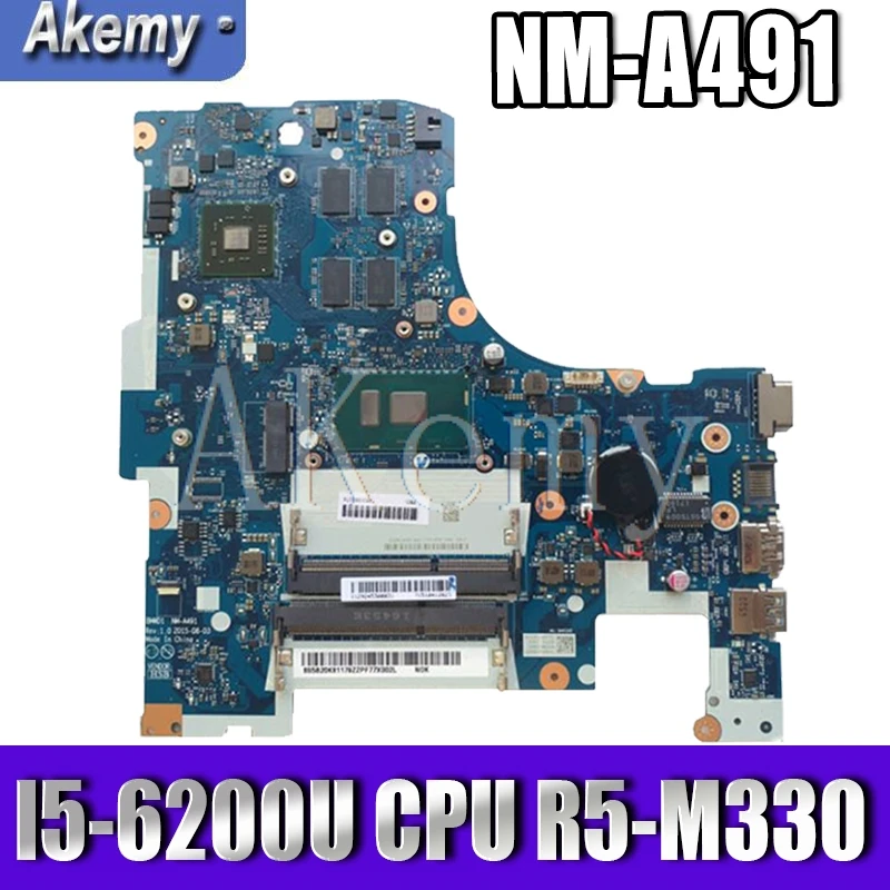 Akemy NM-A491 Laptop motherboard For Lenovo Ideapad 300-17ISK original mainboard I5-6200U R5-M330
Akemy NM-A491 Laptop motherboard For Lenovo Ideapad 300-17ISK original mainboard I5-6200U R5-M330