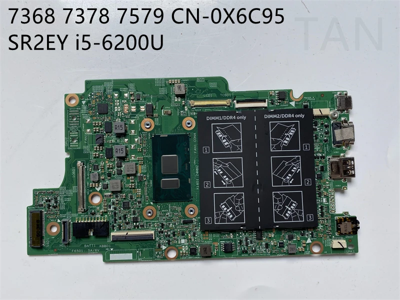 Материнская плата для ноутбука CN 0X6C95 Dell 7368 7378 7579 I5 6200U полностью протестированная