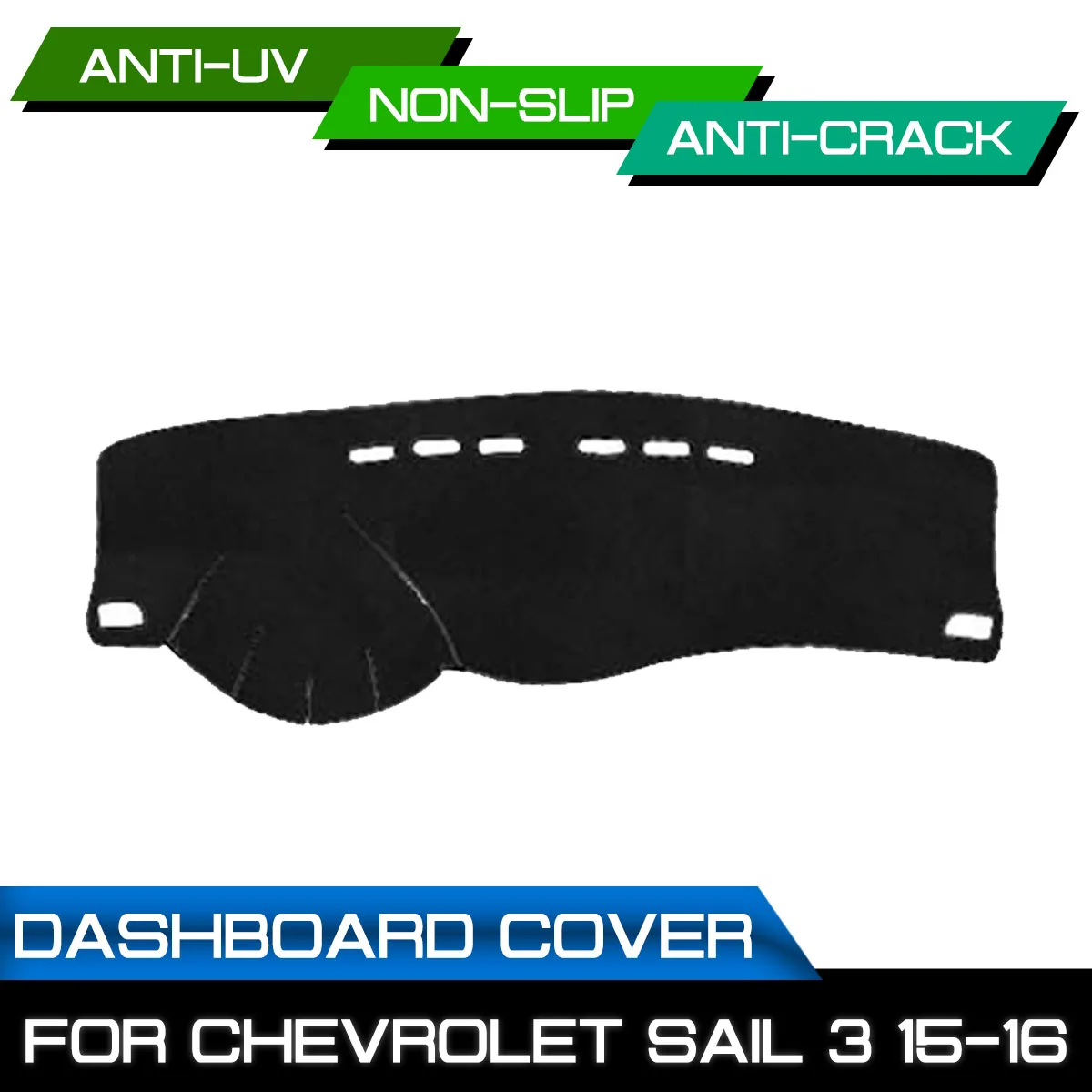 Car Dashboard Mat for Chevrolet Sail 3 2015 2016 Anti-dirty Non-slip Dash Cover Mat UV Protection Shade
Car Dashboard Mat for Chevrolet Sail 3 2015 2016 Anti-dirty Non-slip Dash Cover Mat UV Protection Shade