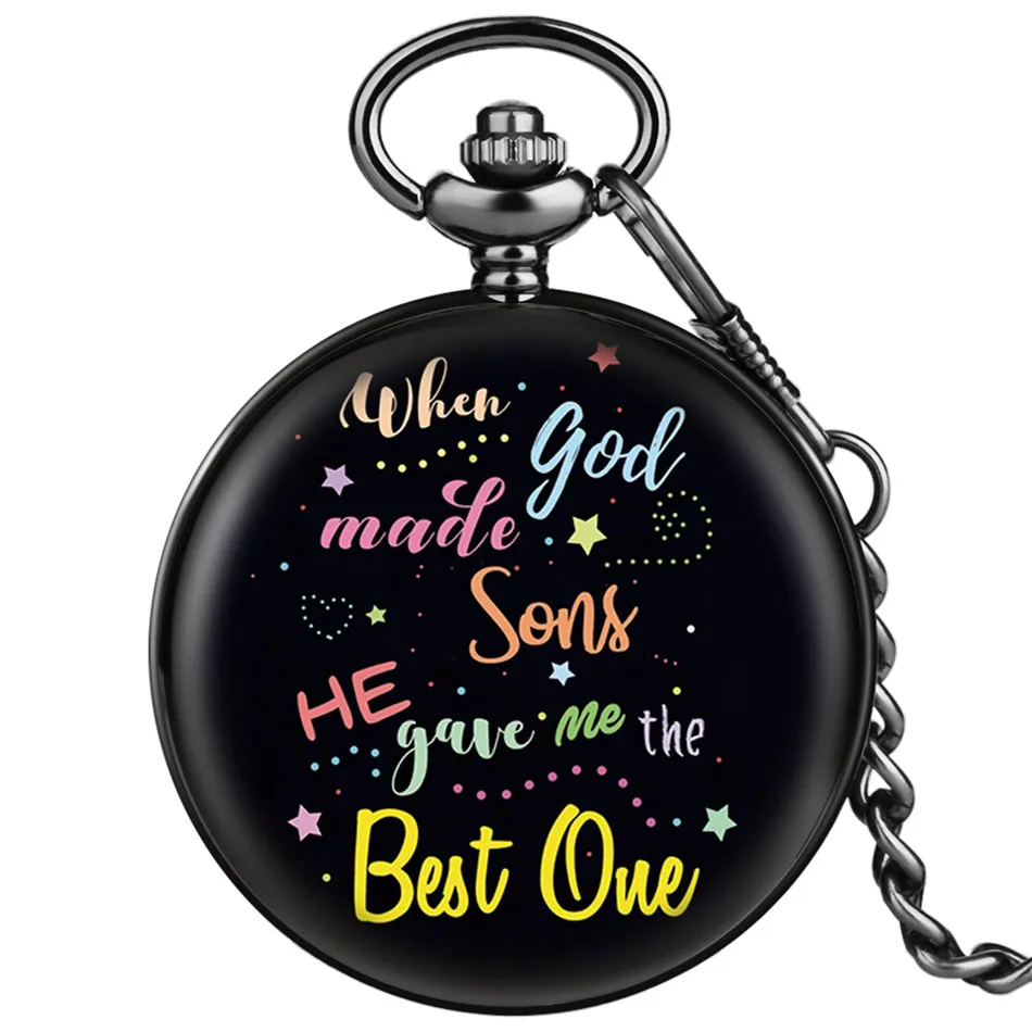 Smooth Black Printed "When God Made Sons, He Gave Me the Best One" Quartz Pocket Watch Unique Birthday Gifts Collection Clock
Smooth Black Printed "When God Made Sons, He Gave Me the Best One" Quartz Pocket Watch Unique Birthday Gifts Collection Clock