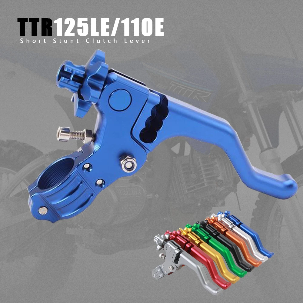 Motocross Dirt Bike Short Stunt Clutch Lever Aluminum For Yamaha TT600RE TT600R TT 600R 600RE TTR110E TTR125LE TTR 125LE 110E
Motocross Dirt Bike Short Stunt Clutch Lever Aluminum For Yamaha TT600RE TT600R TT 600R 600RE TTR110E TTR125LE TTR 125LE 110E
