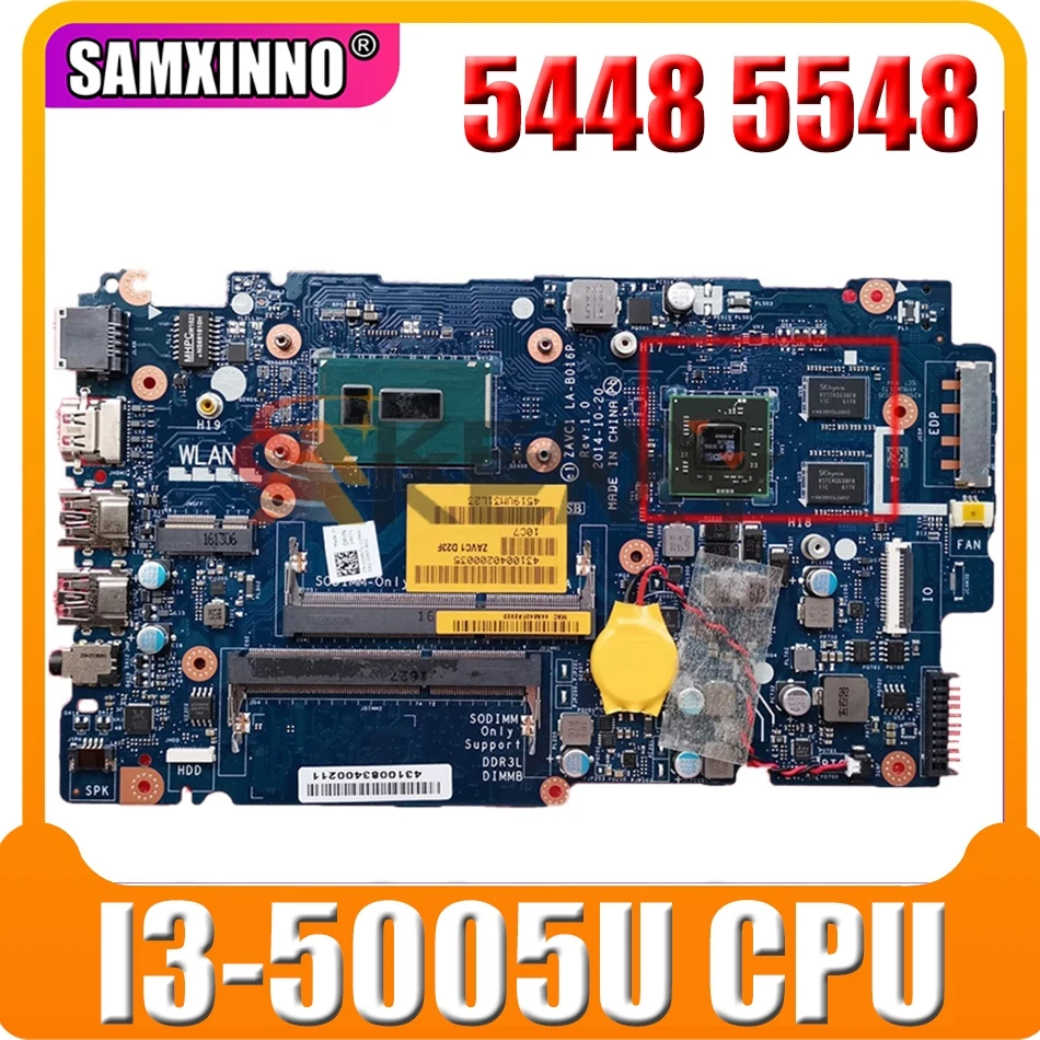 Original Laptop motherboard For DELL Inspiron 5448 5548 I3-5005U Mainboard AZVC1LA-B016P CN-0JGW4R 0JGW4R SR244 CPU 216-0858020
Original Laptop motherboard For DELL Inspiron 5448 5548 I3-5005U Mainboard AZVC1LA-B016P CN-0JGW4R 0JGW4R SR244 CPU 216-0858020