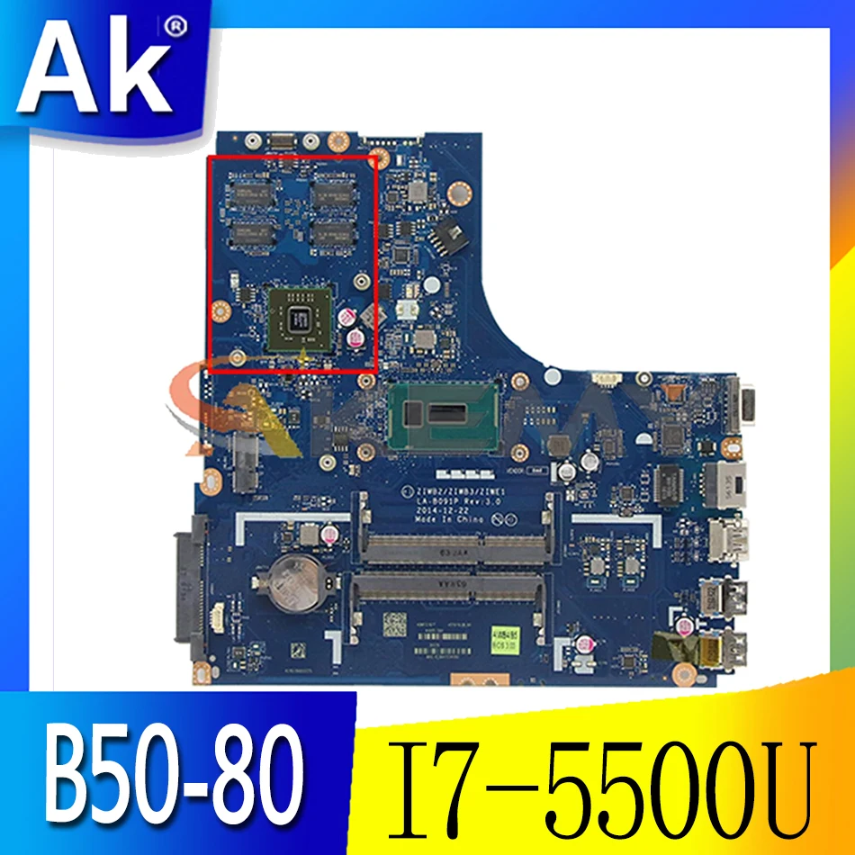 Akemy ZIWB2/ZIWB3/ZIWE1 LA-B091P Motherboard For Lenovo B50-80 N50-80 Laptop Motherboard CPU I7 5500U R5 M330 2G Work
Akemy ZIWB2/ZIWB3/ZIWE1 LA-B091P Motherboard For Lenovo B50-80 N50-80 Laptop Motherboard CPU I7 5500U R5 M330 2G Work