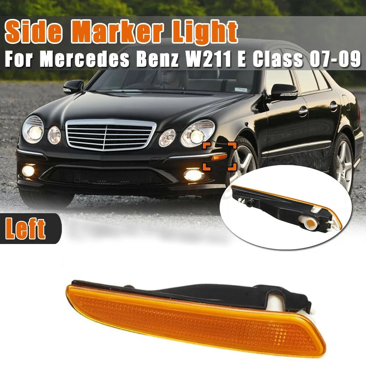 1pc Left Front Side Marker Turn Signal Light Car Daytime Running Lights Signal Lamps For Mercedes-Benz E-class A2118200921L
1pc Left Front Side Marker Turn Signal Light Car Daytime Running Lights Signal Lamps For Mercedes-Benz E-class A2118200921L