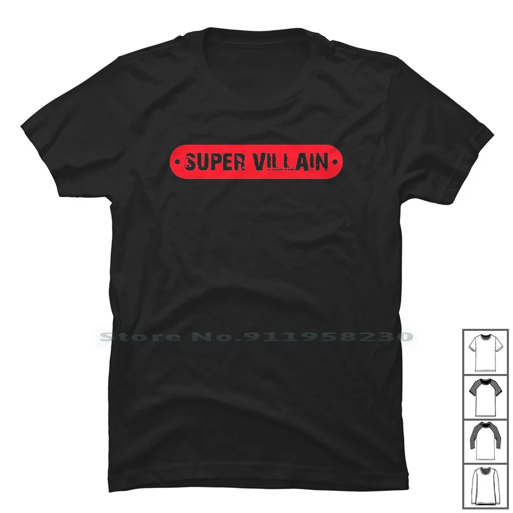 Super Hero Villain T Shirt 100% Cotton Birthday Villain Animals Villa Super Humor Comic Love Hero Geek Ill Day
Super Hero Villain T Shirt 100% Cotton Birthday Villain Animals Villa Super Humor Comic Love Hero Geek Ill Day