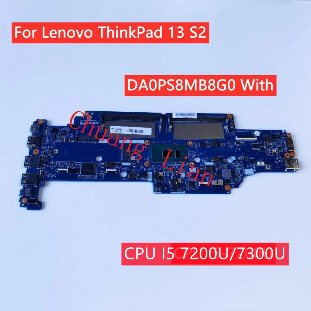 Материнская плата для ноутбука Lenovo ThinkPad 13 S2 DA0PS8MB8G0 с центральным процессором I5