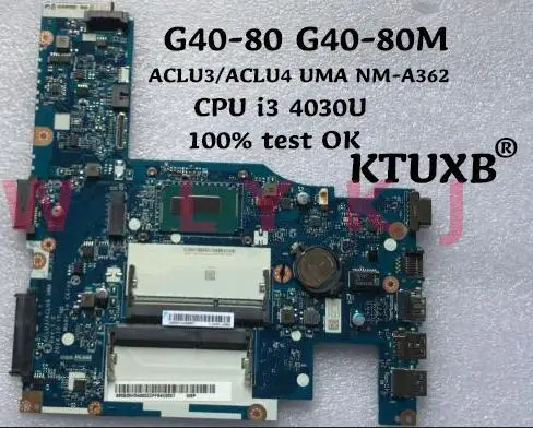 Фото KTUXB ACLU3/ACLU4 UMA NM A362 / A272 для Lenovo G40 80 80M ноутбук материнская плата - купить