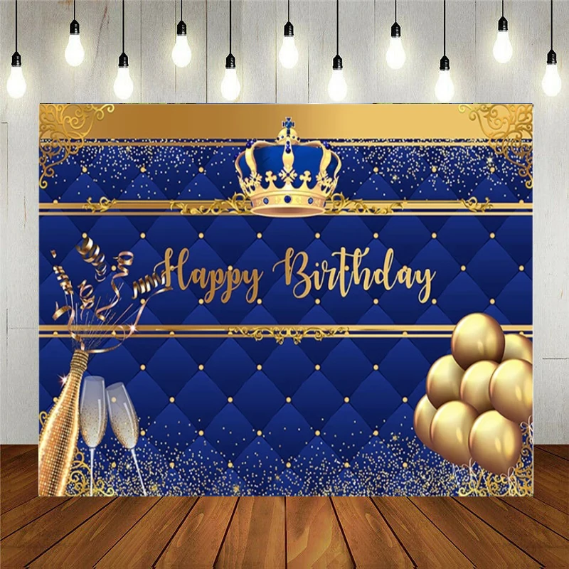 

Happy Birthday Royal Blue Photography Backdrop Crown Gold Glitter Balloons Champagne Newborn Children Theme Party Photo Booth