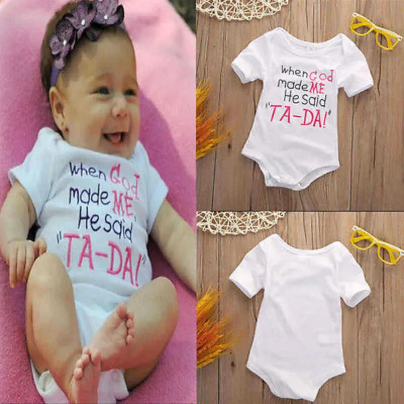 

Newborn Baby Boys Girl Short Sleeve Rompers Toddler Letter When God Made Me He Said TA-DA Print Infant Jumpsuit Playsuit Outfits