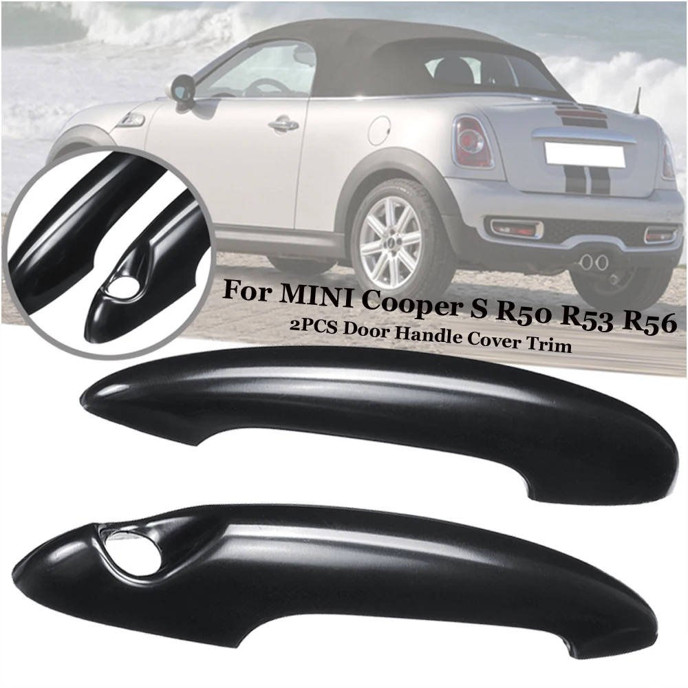 Black Door Handle Cover Trim 2Pcs Decor For BMW MINI Cooper S R50 R53 R56 Hot Latest
Black Door Handle Cover Trim 2Pcs Decor For BMW MINI Cooper S R50 R53 R56 Hot Latest