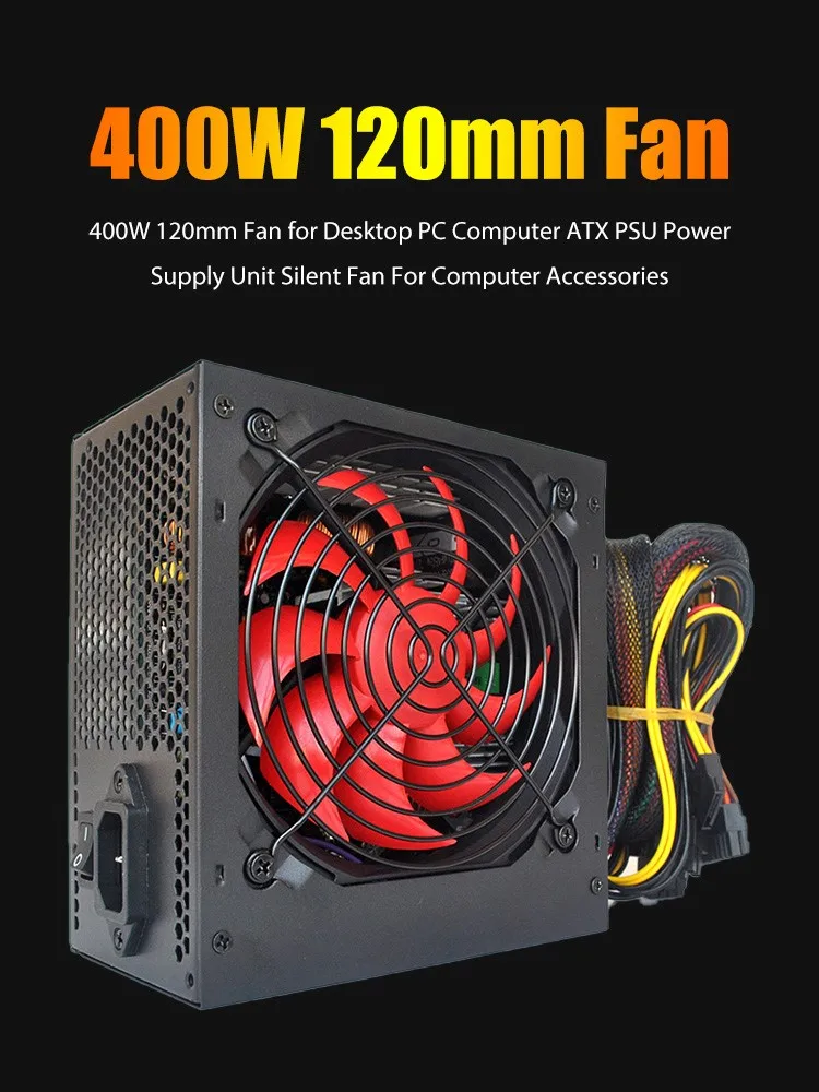 400W 120mm Fan for Desktop PC Computer ATX PSU Power Supply Unit Silent Fan Gaming Computer Accessories
400W 120mm Fan for Desktop PC Computer ATX PSU Power Supply Unit Silent Fan Gaming Computer Accessories