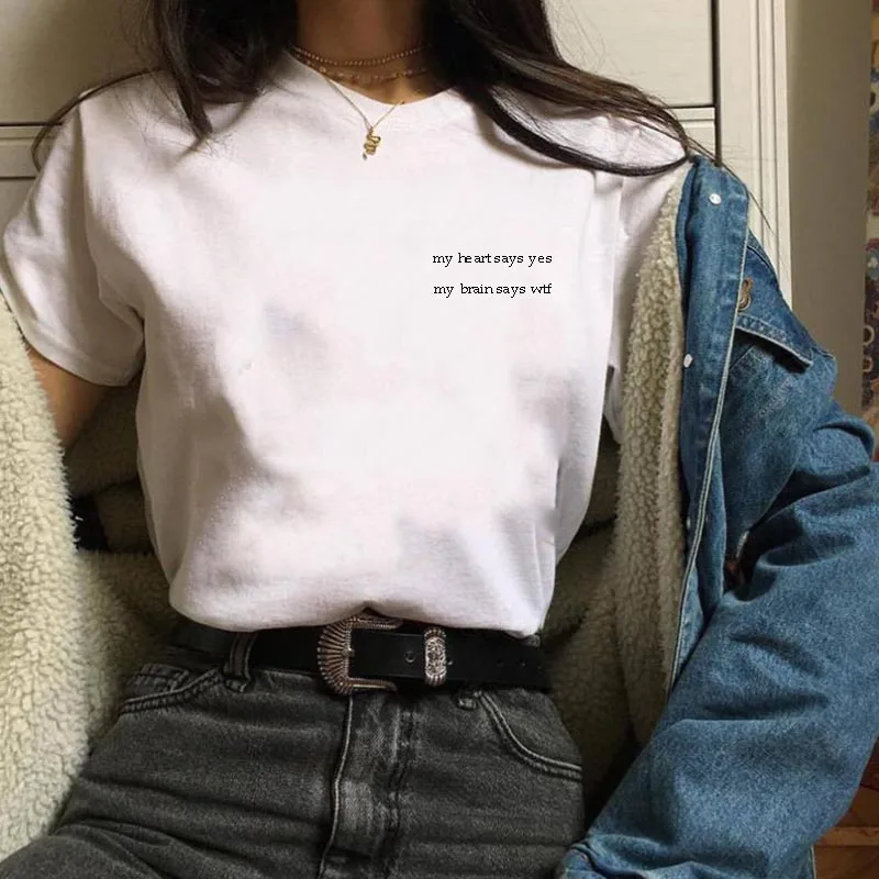 My Heart Says Yes Brain Wtf белая рубашка Классическая футболка Летняя Shor рукав 90s Женская