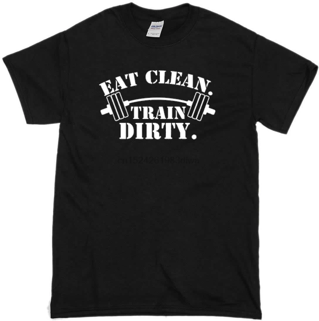 NEW EAT CLEAN TRAIN DIRTY WEIGHT LIFTING WORKOUT GYM FITNESS SHIRT T-SHIRT
NEW EAT CLEAN TRAIN DIRTY WEIGHT LIFTING WORKOUT GYM FITNESS SHIRT T-SHIRT