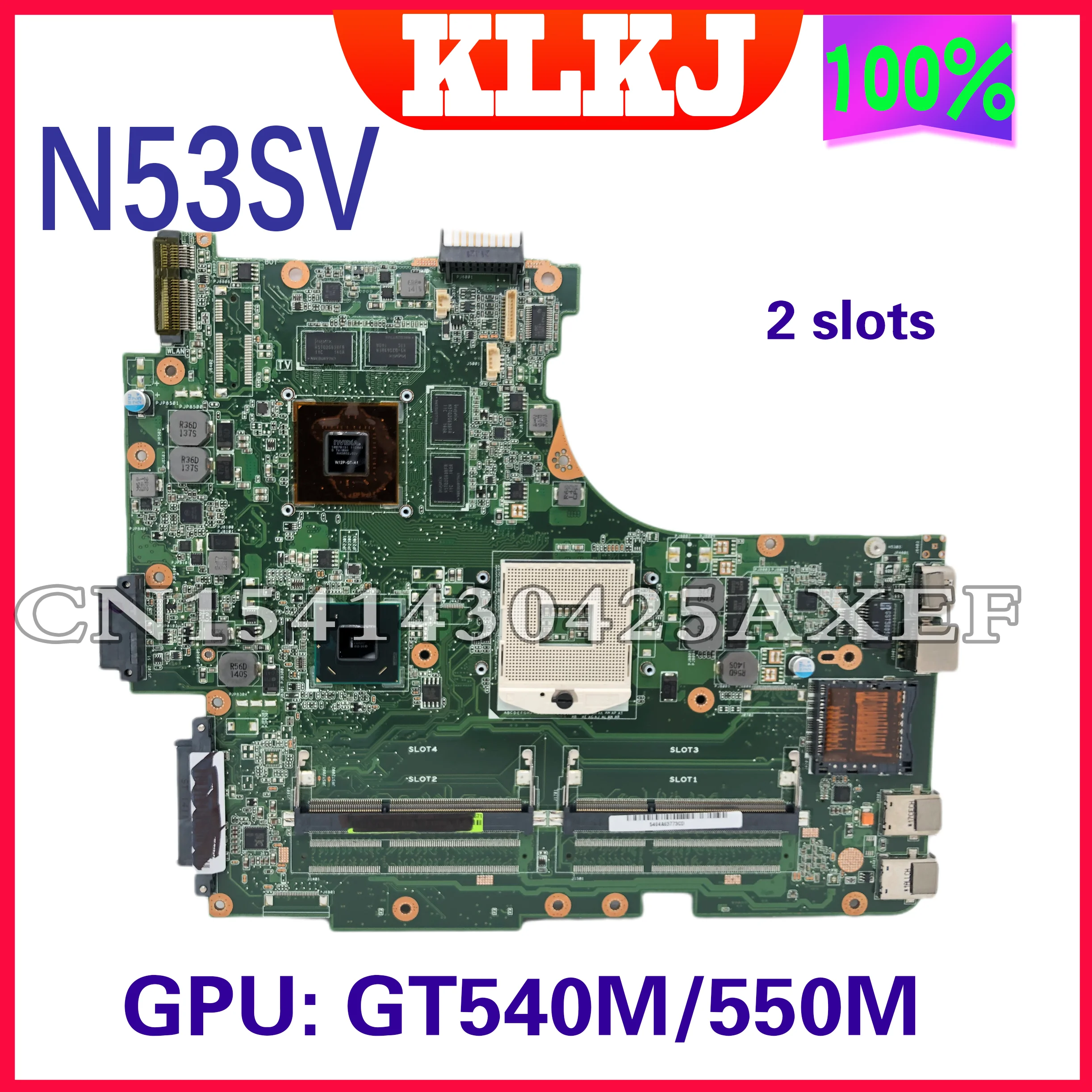 KLKJ N53SV Laptop Motherboard For ASUS N53S N53SN N53SM Original Mainboard HM65 GT540M 2x-RAM-Slots 100% Fully Tested
KLKJ N53SV Laptop Motherboard For ASUS N53S N53SN N53SM Original Mainboard HM65 GT540M 2x-RAM-Slots 100% Fully Tested