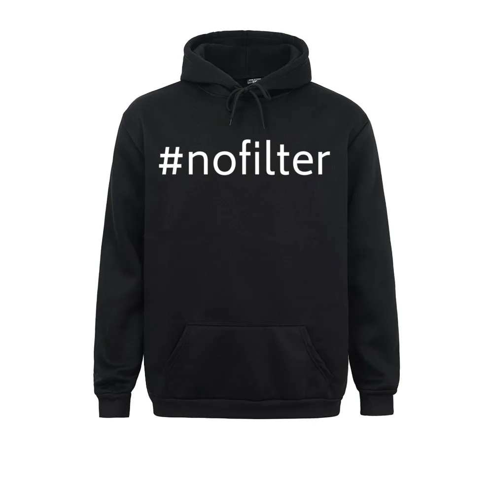 Men Hoodies Hashtag No Filter No Filter #Nofilter Mother Day Long Sleeve Male Sweatshirts Cosie Clothes Coupons
Men Hoodies Hashtag No Filter No Filter #Nofilter Mother Day Long Sleeve Male Sweatshirts Cosie Clothes Coupons