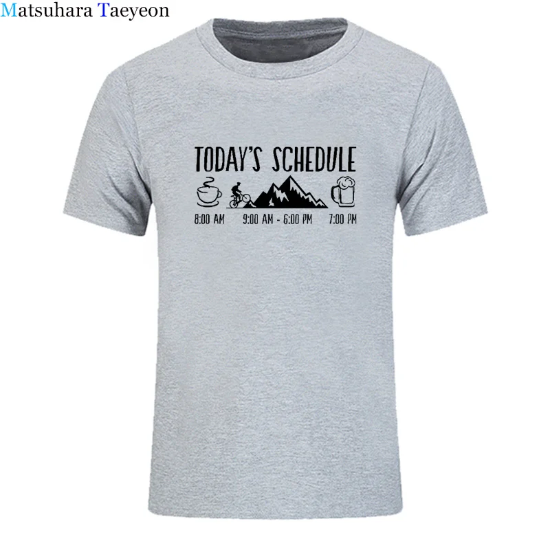 Today's Schedule Cyclings Mountain Bikings Coffee Beer Men T-Shirt Printed Funny T Shirts Short Sleeve Cotton Male Tops Tshirt
Today's Schedule Cyclings Mountain Bikings Coffee Beer Men T-Shirt Printed Funny T Shirts Short Sleeve Cotton Male Tops Tshirt