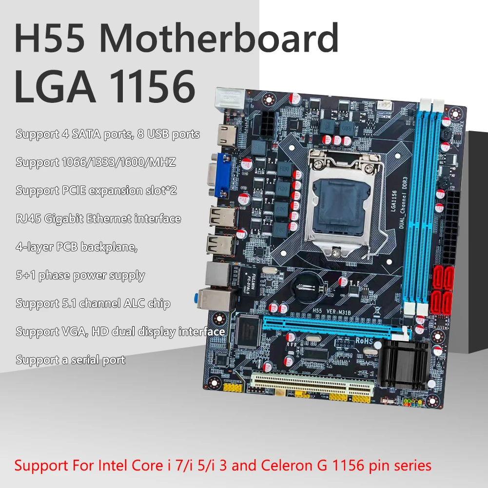 Desktop Computer H55 Motherboard SATA USB2.0 DDR3 for LGA 1156/i3/i5/i7 Board Kit with Baffle HDMI-Compatible Gaming PC Accessor
Desktop Computer H55 Motherboard SATA USB2.0 DDR3 for LGA 1156/i3/i5/i7 Board Kit with Baffle HDMI-Compatible Gaming PC Accessor