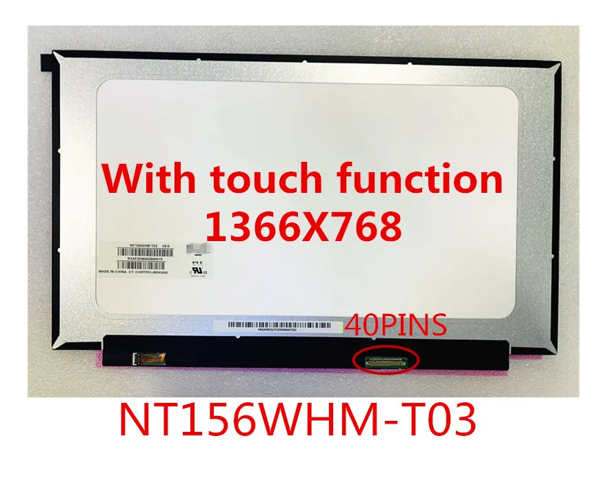 NT156WHM-T03 подходит N156BGN-E43 B156XTK02.0 EDP без винтовых отверстий 15,6 "40 pin 1366X768 HD
NT156WHM-T03 подходит N156BGN-E43 B156XTK02.0 EDP без винтовых отверстий 15,6 "40 pin 1366X768 HD