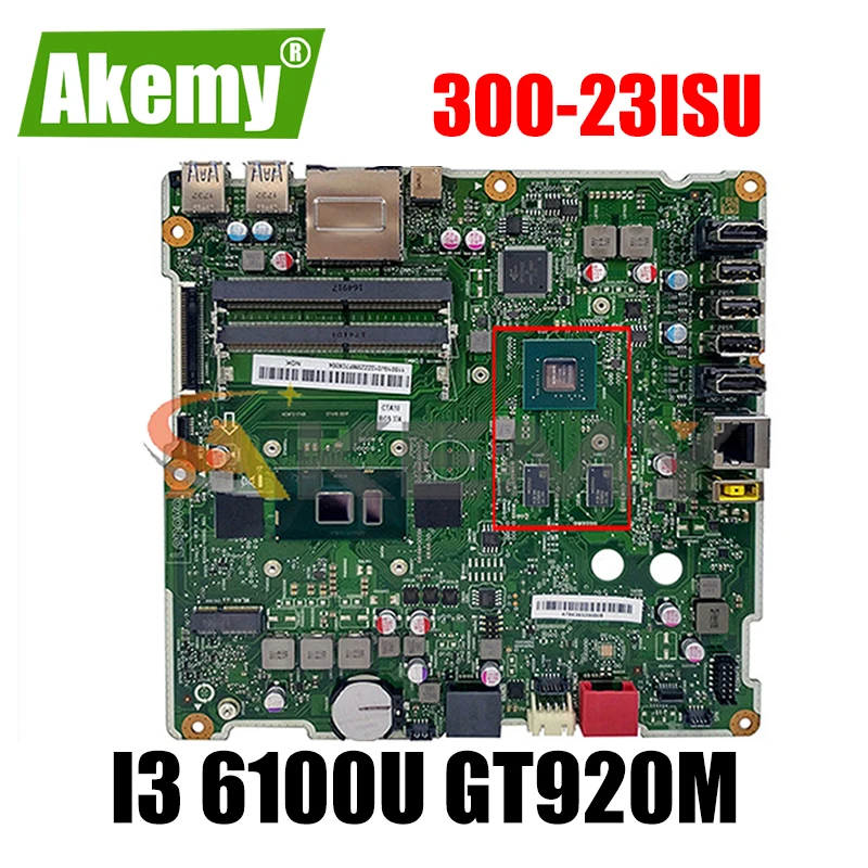 Akemy 6050A2740901 ISKLST For Lenovo AIO 300-23ISU all-in-one Computer Motherboard 01GJ209 00XG179 CPU I3 6100U GT920M 100% Test
Akemy 6050A2740901 ISKLST For Lenovo AIO 300-23ISU all-in-one Computer Motherboard 01GJ209 00XG179 CPU I3 6100U GT920M 100% Test