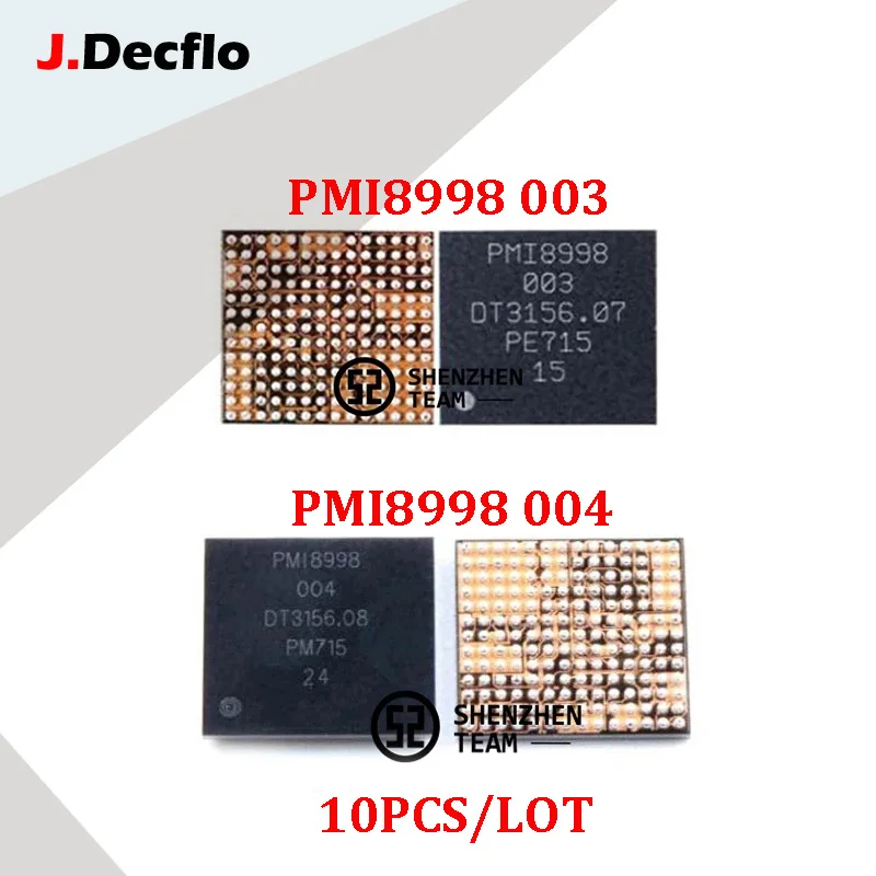 JDecflo 10 шт. PMIC PMI8998 003 004 источник питания IC для SAMSUNG S8 + XIAOMI 6 OPPO FIND X Oneplus 6T Интегральные
