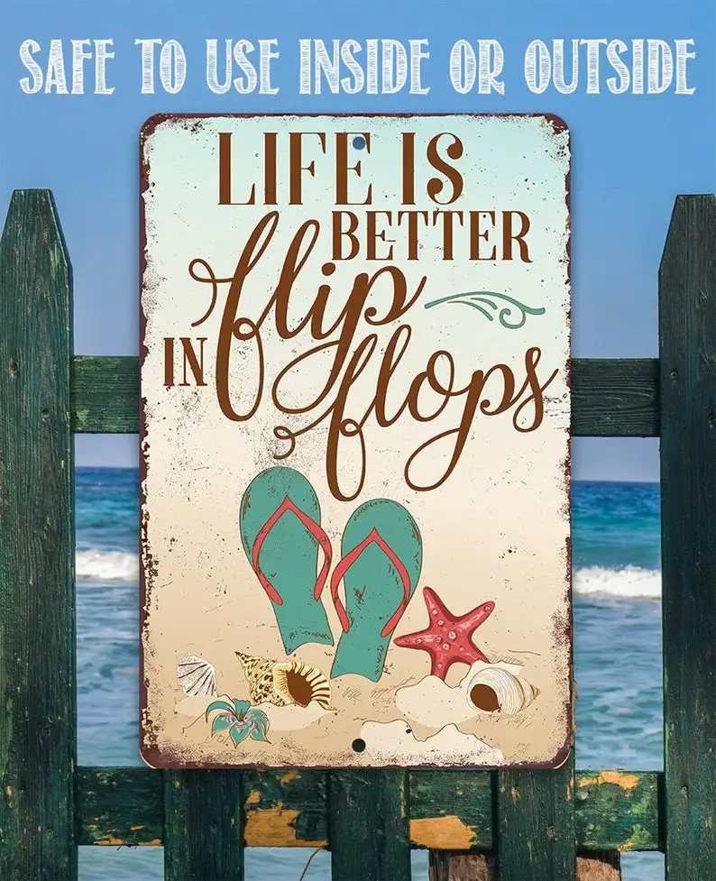 Life Is Better In Flip Flops - 8" x 12" or 12" x 18" Aluminum Tin Awesome Metal Poster
Life Is Better In Flip Flops - 8" x 12" or 12" x 18" Aluminum Tin Awesome Metal Poster