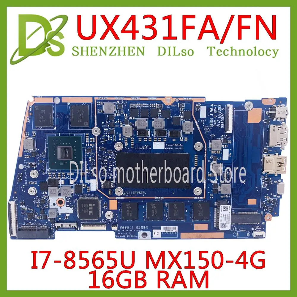 KEFU UX431FA/FN Motherboard For ASUS ZenBook UX431FAC UX431FN UX431F X431FA Laptop Motherboard I7-8565U 16GB MX150-4G 100% Test 
KEFU UX431FA/FN Motherboard For ASUS ZenBook UX431FAC UX431FN UX431F X431FA Laptop Motherboard I7-8565U 16GB MX150-4G 100% Test