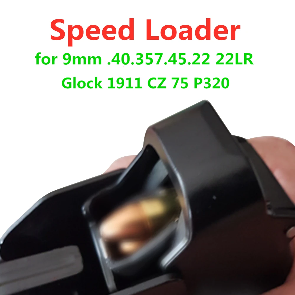 Tactical Magazine Ammo Speed Loader for 9mm .40 .357 .45 .22 22LR for Almost Glock 1911 CZ 75 P320 Pistol hunting accessories
Tactical Magazine Ammo Speed Loader for 9mm .40 .357 .45 .22 22LR for Almost Glock 1911 CZ 75 P320 Pistol hunting accessories
