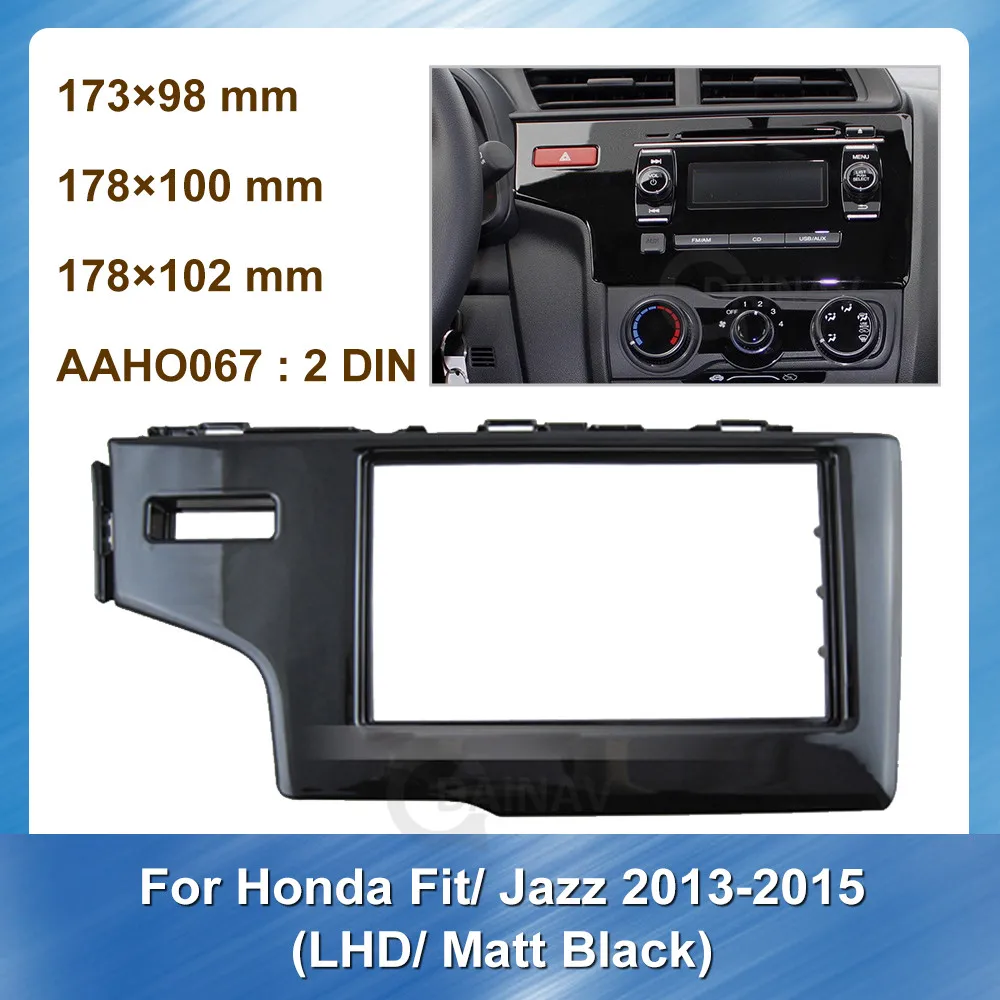 Автомагнитола 2 Din с рамкой Fascia Для установки приборной панели для Honda Fit Jazz 2013 2014 2015 LHD матовый черный DVD-плеер с объемной отделкой
Автомагнитола 2 Din с рамкой Fascia Для установки приборной панели для Honda Fit Jazz 2013 2014 2015 LHD матовый черный DVD-плеер с объемной отделкой