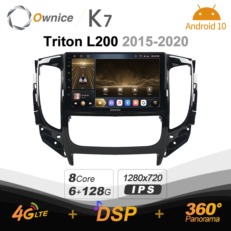 K7 Ownice 6G+128G Android 10.0 Car Radio For Mitsubishi Triton L200 2015 - 2020 Multimedia 4G LTE GPS Navi 360 BT 5.0 Carplay
K7 Ownice 6G+128G Android 10.0 Car Radio For Mitsubishi Triton L200 2015 - 2020 Multimedia 4G LTE GPS Navi 360 BT 5.0 Carplay