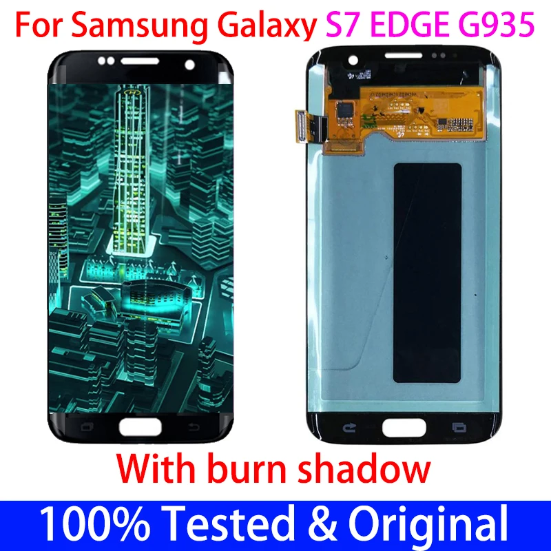 Original S7EDGE Super AMOLED Replacement Burn-Shadow Display For SAMSUNG Galaxy S7 Edge G935 G935F LCD Touch Screen With Frame
Original S7EDGE Super AMOLED Replacement Burn-Shadow Display For SAMSUNG Galaxy S7 Edge G935 G935F LCD Touch Screen With Frame