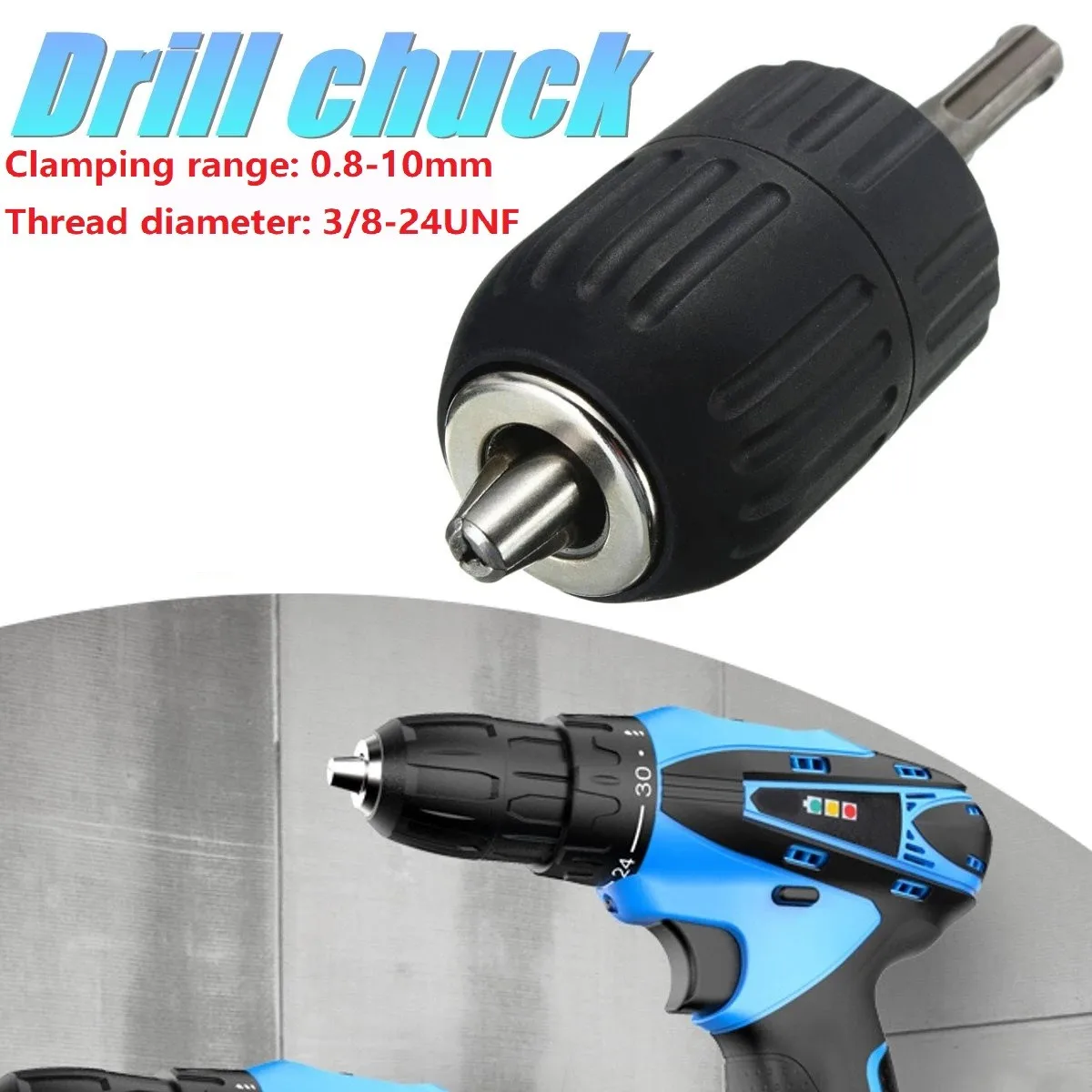 0.8-10mm Precise HSS Keyless Drill Chuck With SDS Adapto Converter 3/8"- 24UNF Thread Quick Change For 1050w Above Impact Drill
0.8-10mm Precise HSS Keyless Drill Chuck With SDS Adapto Converter 3/8"- 24UNF Thread Quick Change For 1050w Above Impact Drill