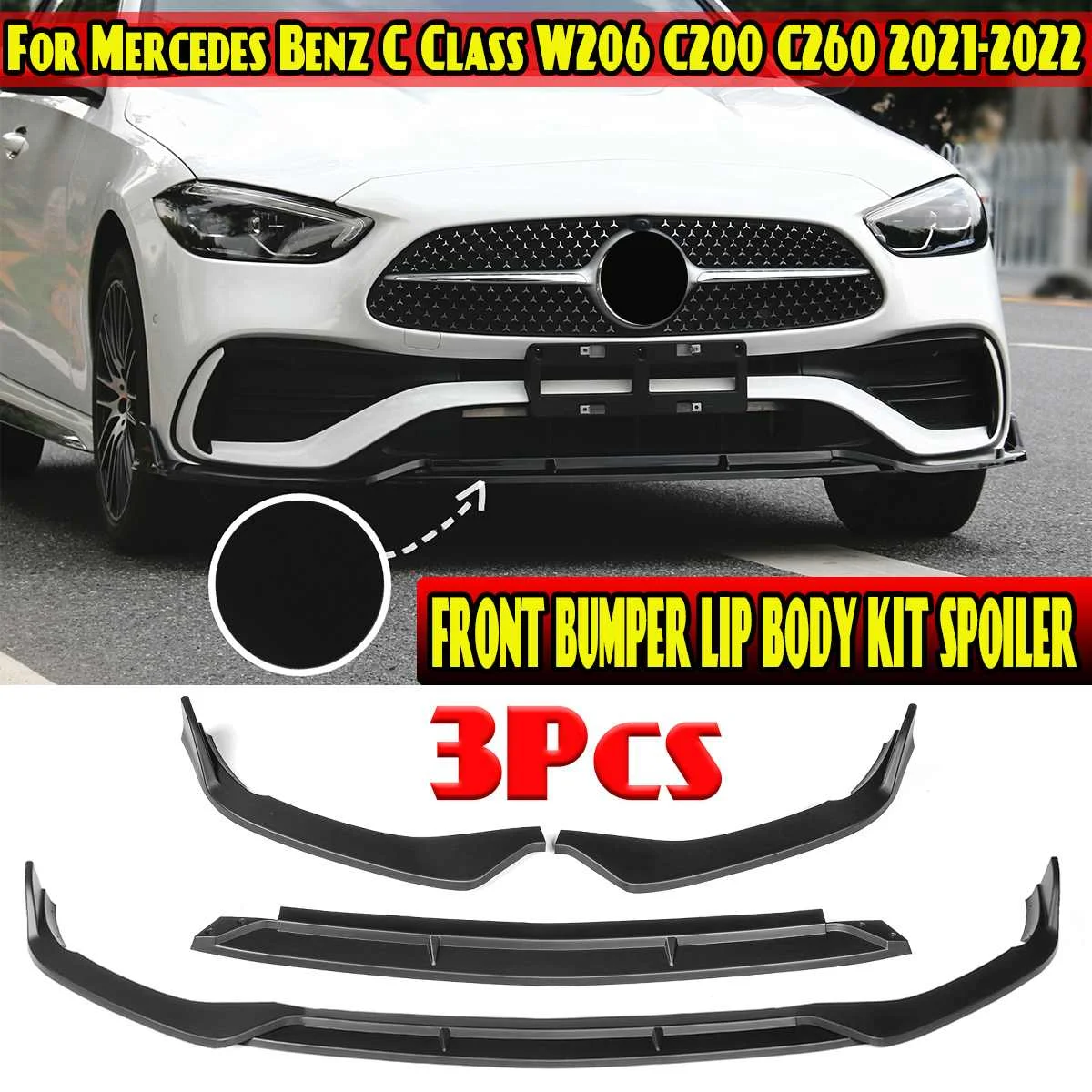 2021 2022 Car Front Bumper Lip Chin Bumper Body Kits Splitter Guard For Mercedes For Benz C Class W206 C200 C260 2021 2022
2021 2022 Car Front Bumper Lip Chin Bumper Body Kits Splitter Guard For Mercedes For Benz C Class W206 C200 C260 2021 2022