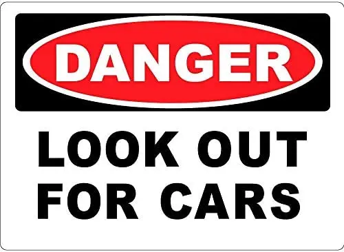 Danger Look Out for Cars Metal Sign Retro Home Cafe Bar Pub Wall Decoration Man Cave 12X16 inch
Danger Look Out for Cars Metal Sign Retro Home Cafe Bar Pub Wall Decoration Man Cave 12X16 inch