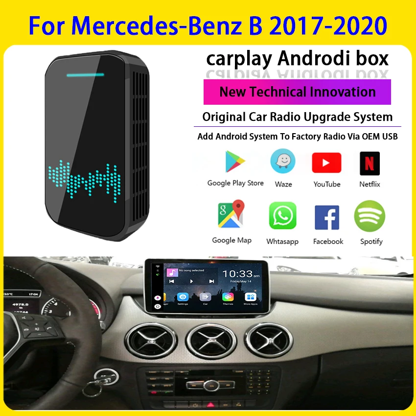 Для Mercedes-Benz B 2017-2020 CarPlay AI Box 4 Гб + 32 ГБ, автомобильный мультимедийный плеер Android, беспроводная зеркальная ссылка, Plug and Play
Для Mercedes-Benz B 2017-2020 CarPlay AI Box 4 Гб + 32 ГБ, автомобильный мультимедийный плеер Android, беспроводная зеркальная ссылка, Plug and Play