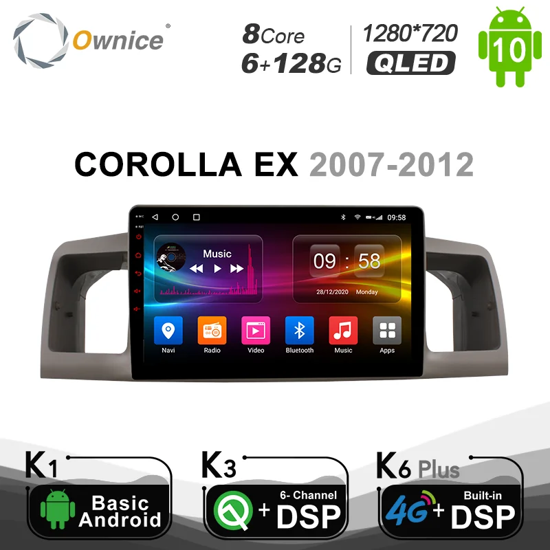 6G+128G Ownice 8 Core Android 10.0 4G LTE navigation for Toyota COROLLA EX 2007 - 2012 Car Radio DVD Player DSP SPDIF 1280*720
6G+128G Ownice 8 Core Android 10.0 4G LTE navigation for Toyota COROLLA EX 2007 - 2012 Car Radio DVD Player DSP SPDIF 1280*720