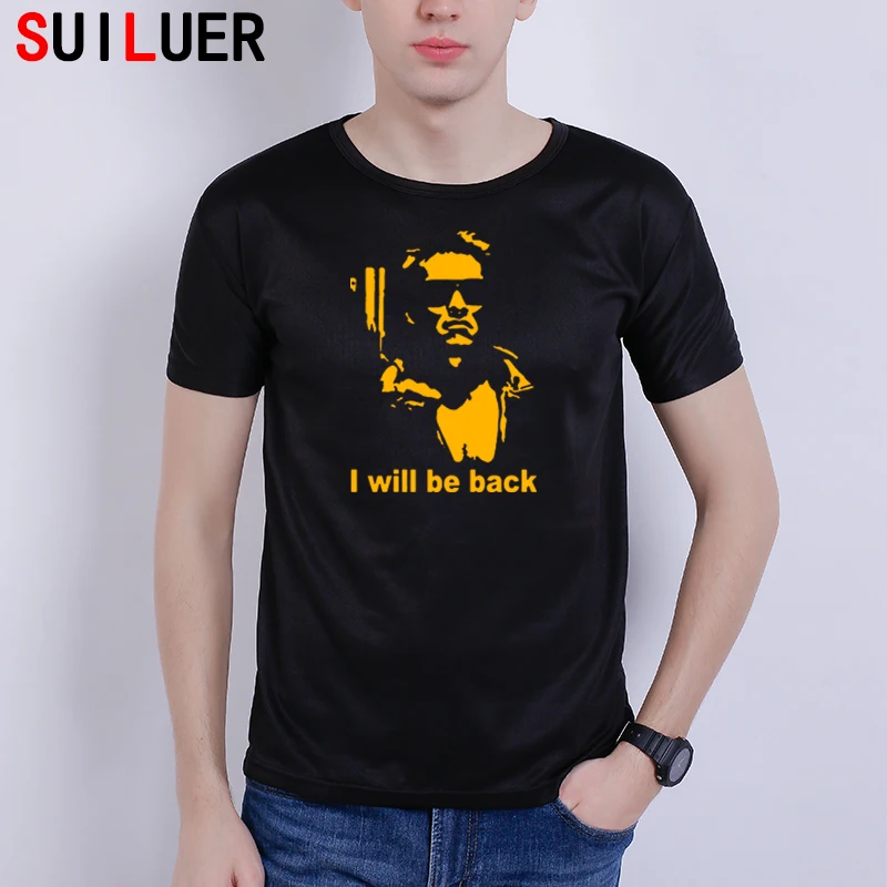New Summer I will be back T-shirt Men Sports Casual Printed Short-sleeve T shirt Tops Tees SL-238-2
New Summer I will be back T-shirt Men Sports Casual Printed Short-sleeve T shirt Tops Tees SL-238-2