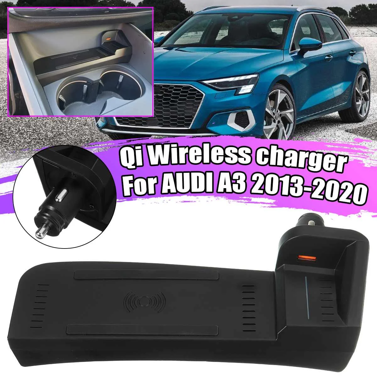 Автомобильное беспроводное зарядное устройство Qi 15 Вт для AUDI A3 2013 2014 2015-2020 Быстрая зарядка для телефона Аксессуары для модификации интерьер...
Автомобильное беспроводное зарядное устройство Qi 15 Вт для AUDI A3 2013 2014 2015-2020 Быстрая зарядка для телефона Аксессуары для модификации интерьер...