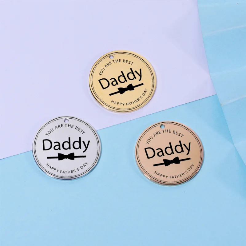 Gold Color/Steel Color Stainless Steel Disc Pendant Daddy Lettering Charm Father's Day Gift Mirror Polish Accessories
Gold Color/Steel Color Stainless Steel Disc Pendant Daddy Lettering Charm Father's Day Gift Mirror Polish Accessories